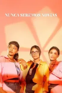 Nunca seremos novias (2021)