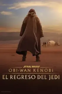 Obi-Wan Kenobi: El regreso del Jedi (2022)