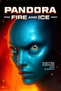 Pandora: Fire and Ice (2025)