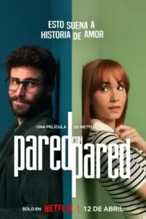 Pared con pared (2024)