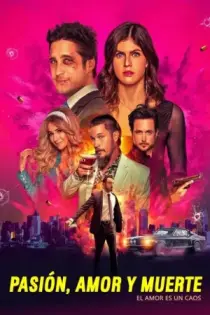 Pasión, amor y muerte (2021)