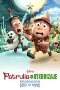 Patrulla De Aterrizaje - Protocolo Bola De Nieve (2025)