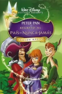 Peter Pan 2: El regreso al país de Nunca Jamás (2002)