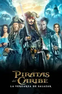 Piratas del Caribe 5: La Venganza de Salazar (2017)