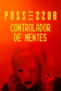 Possessor: Controlador de mentes (2020)