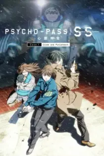 Psycho-Pass: Sinners of the System – Caso.1 Crimen y Castigo (2019)