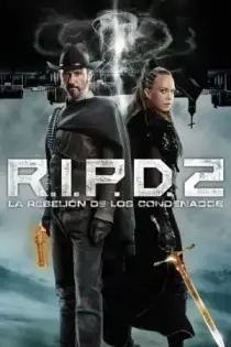 R.I.P.D. 2 Policía del más allá: Ciudad de los malditos (2022)