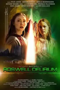 Roswell Delirium (2025)