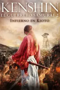 Samurai X: Infierno En Kyoto (2014)
