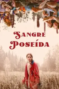 Sangre Poseida (2024)