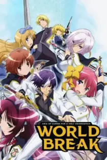 Seiken Tsukai no World Break (2015)