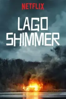 Shimmer Lake (2017)