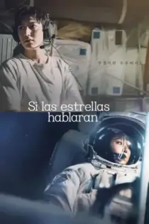 Si las estrellas hablaran (2025)