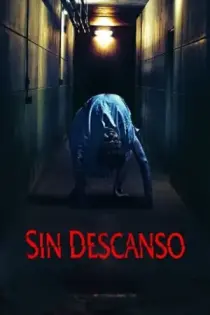 Sin Descanso (2020)