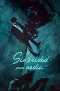 Sin piedad para nadie (2025)