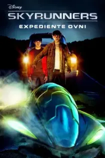 Skyrunners, Expediente OVNI (2009)