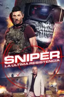 Sniper - La Ultima Resistencia (2025)