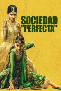 Sociedad "perfecta" (2023)