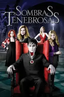 Sombras Tenebrosas (2012)