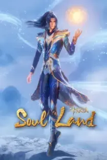 Soul Land (2018)
