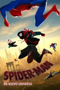 Spider-Man: Un Nuevo Universo (2018)