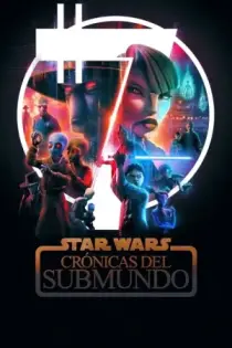 Star Wars: Historias del inframundo (2025)