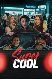 Supercool: Una Noche de Locura (2021)