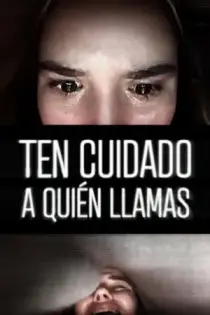 Ten cuidado a quién llamas (2020)