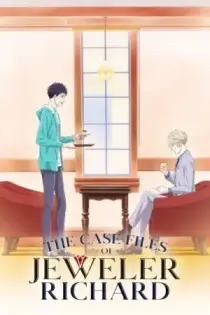 The Case Files of Jeweler Richard (2020)