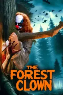 The Forest Clown (2025)