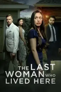 The Last Woman Who Lived Here (2025)
