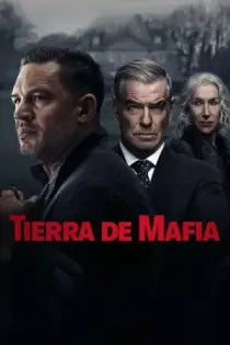 Tierra de Mafia (2025)