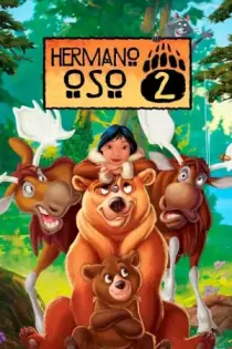 Tierra de Osos 2 (2006)