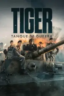 Tiger: Tanque de guerra (2025)