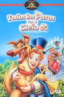 Todos los Perros van al Cielo 2 (1996)