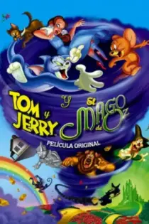 Tom y Jerry y El mago de Oz (2011)