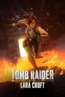 Tomb Raider: La leyenda de Lara Croft (2024)