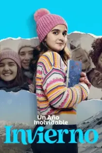 Un año inolvidable; Invierno (2023)