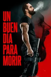 Un buen día para morir (2023)