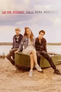Un verano solo para nosotros (2021)
