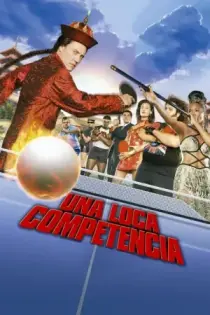 Una Loca Competencia (2007)