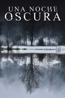 Una noche oscura (2022)