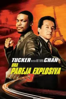 Una pareja explosiva 3 (2007)