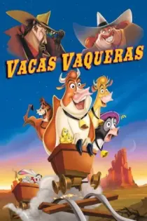 Vacas Vaqueras (2004)