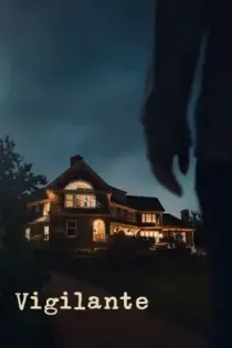 Vigilante (2022)