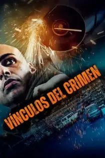 Vínculos del Crimen (2021)