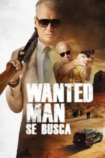 Wanted Man: Se Busca (2024)