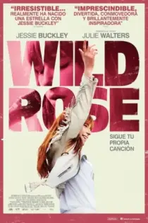 Wild Rose: Sigue tu propia canción (2019)