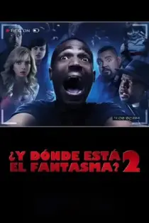 ¿Y dónde está el fantasma? 2 (2014)